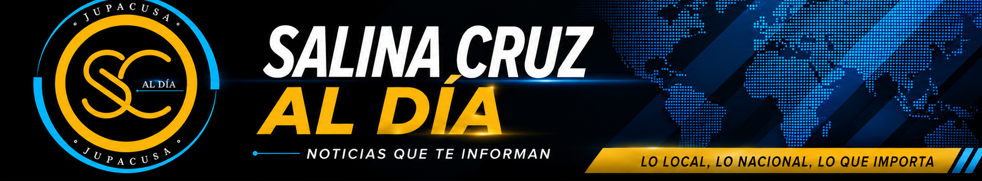 SALINA CRUZ AL DIA
